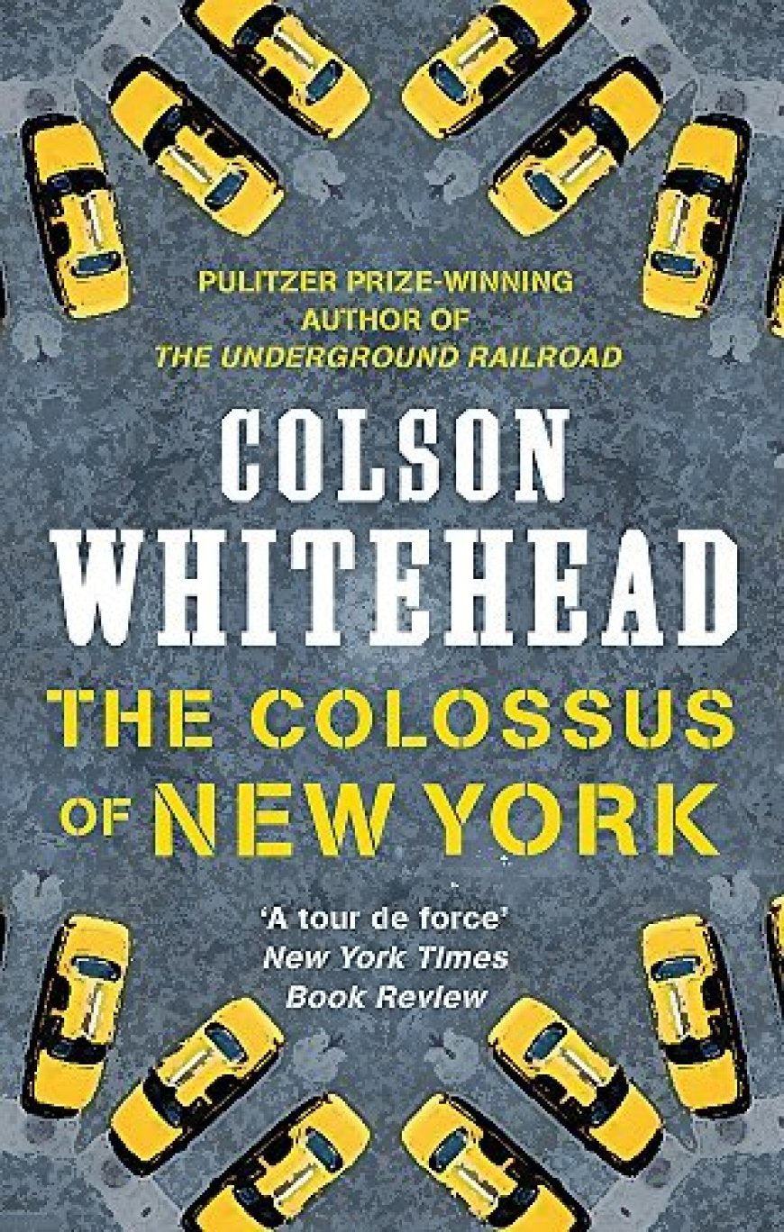 [PDF] Colossus Of New York by Colson Whitehead