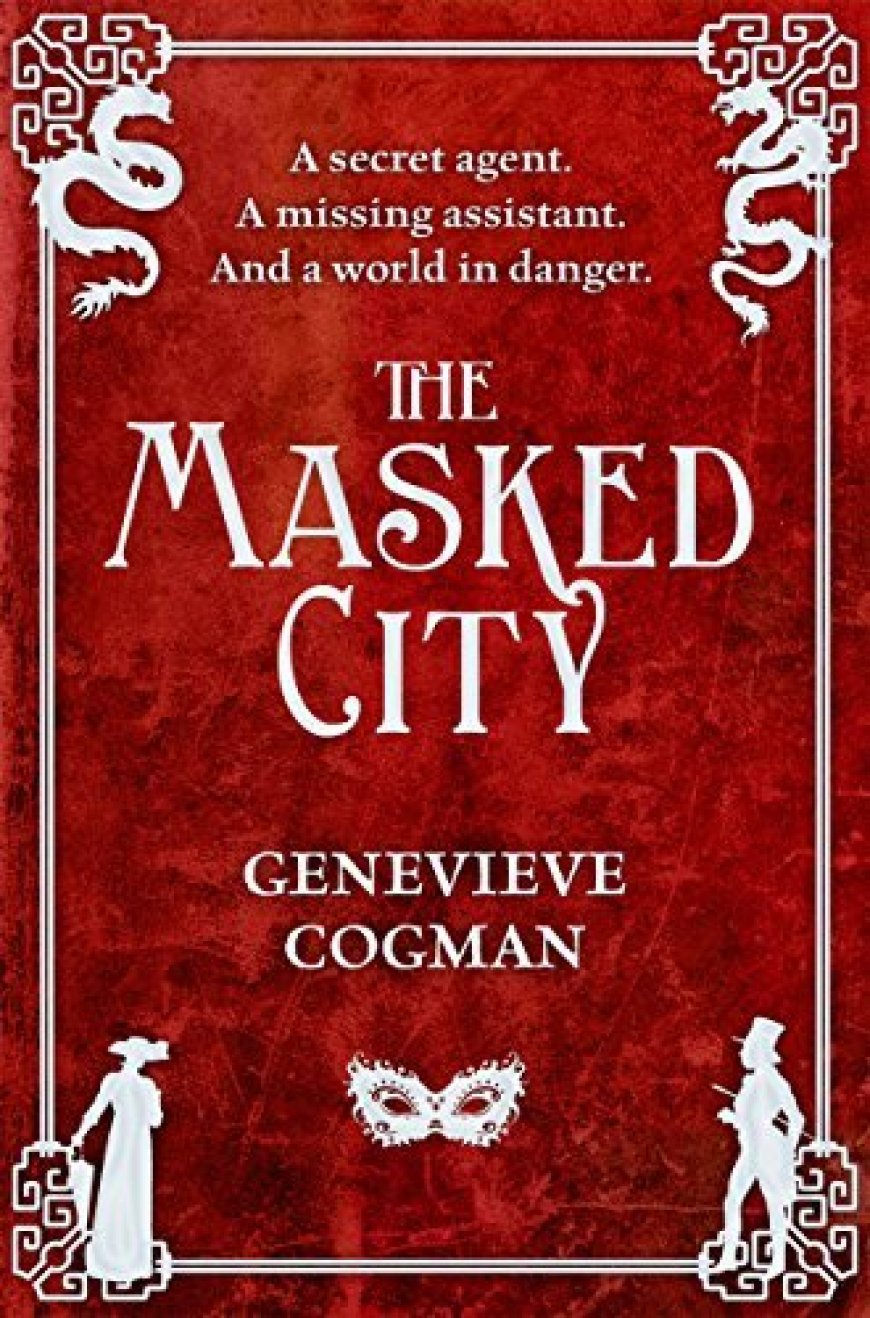 [PDF] The Invisible Library #2 The Masked City by Genevieve Cogman