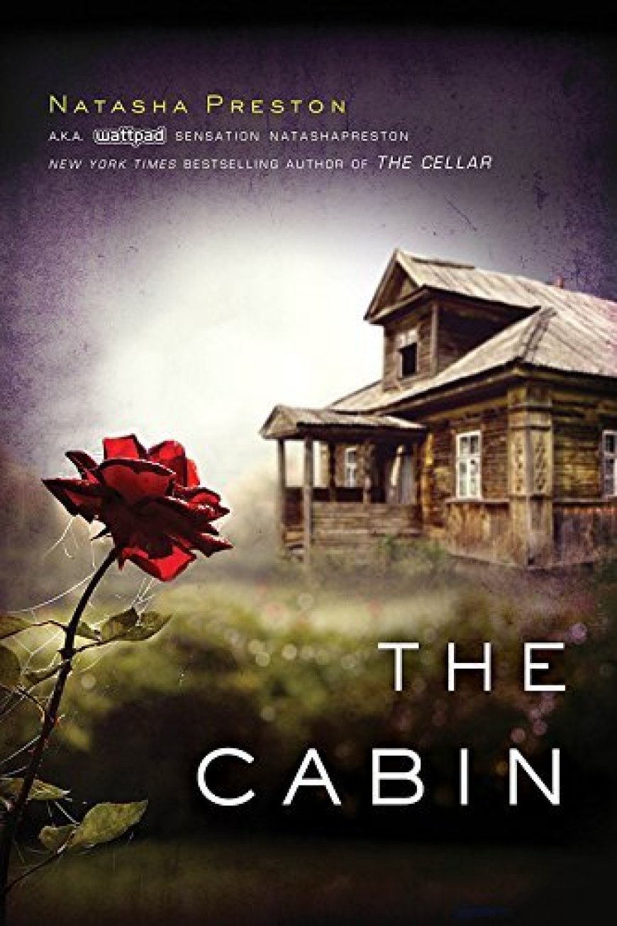 [PDF] The Cabin by Natasha Preston