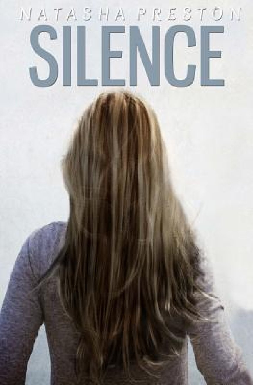 [PDF] Silence #1 Silence by Natasha Preston