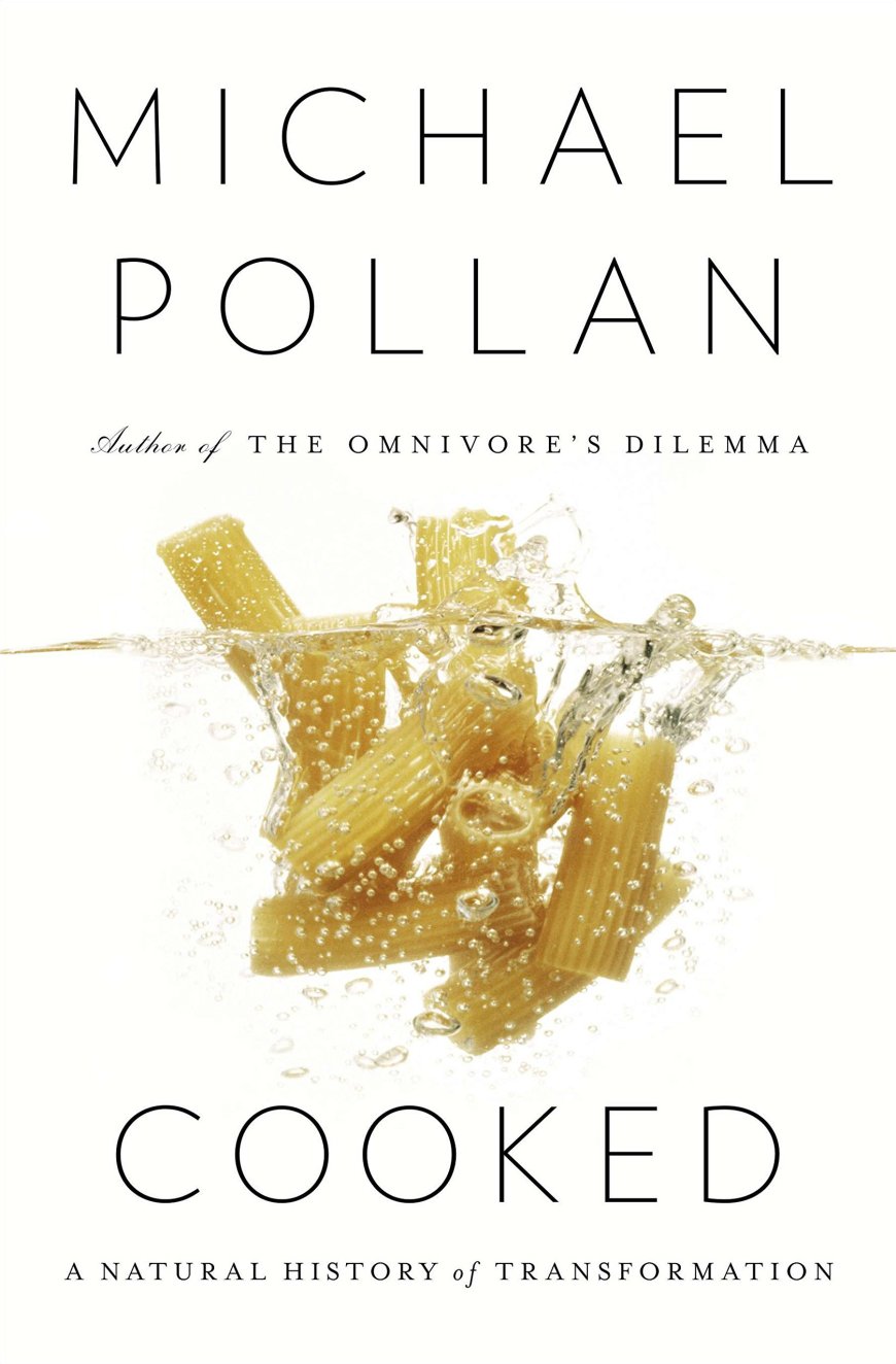 [PDF] Cooked: A Natural History of Transformation by Michael Pollan