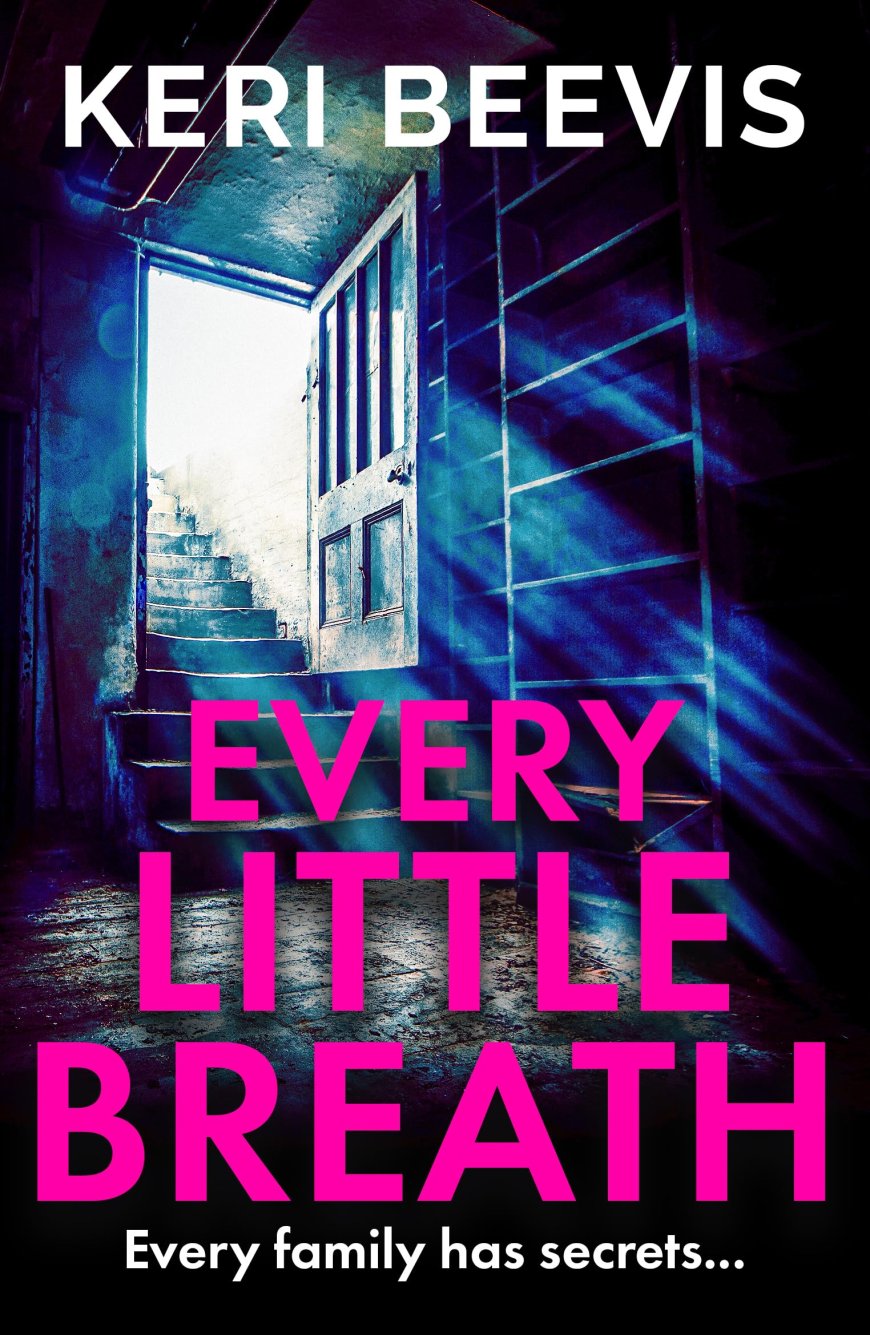 [PDF] Every Little Breath by Keri Beevis