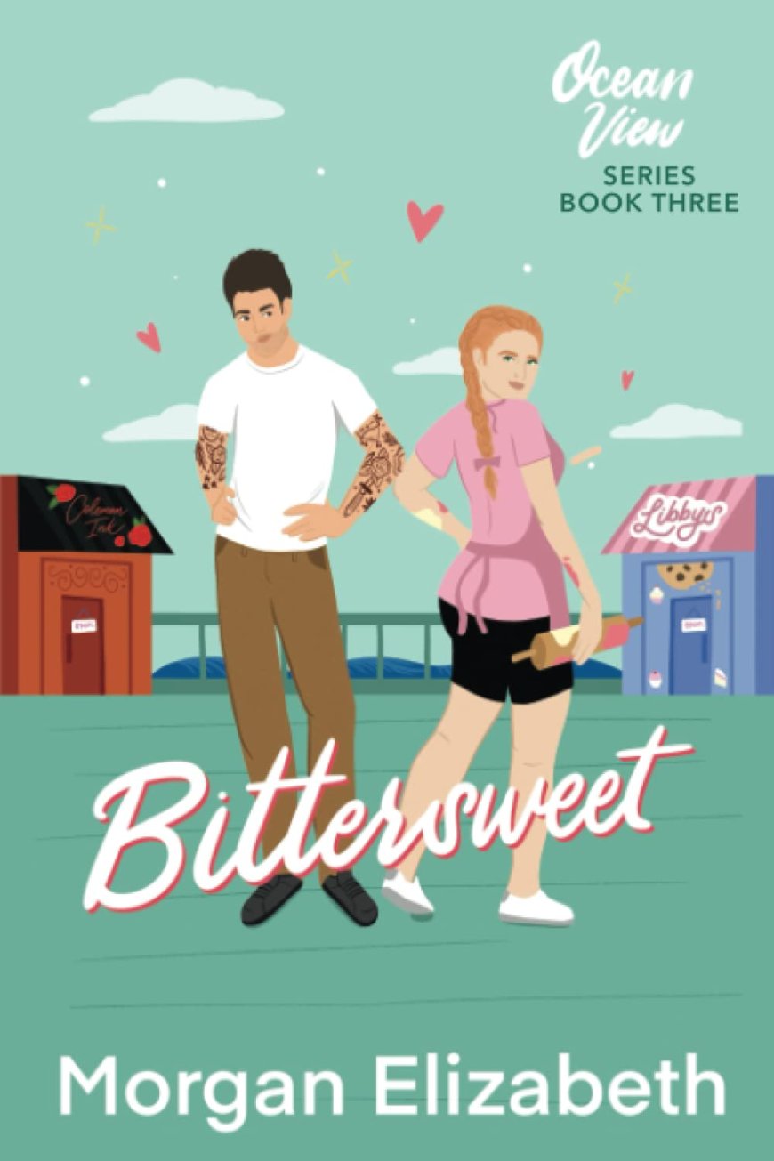 [PDF] Ocean View #3 Bittersweet by Morgan Elizabeth