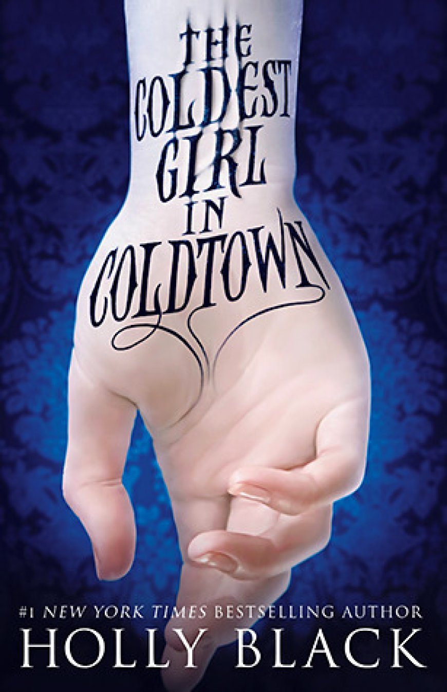 [PDF] The Coldest Girl in Coldtown by Holly Black