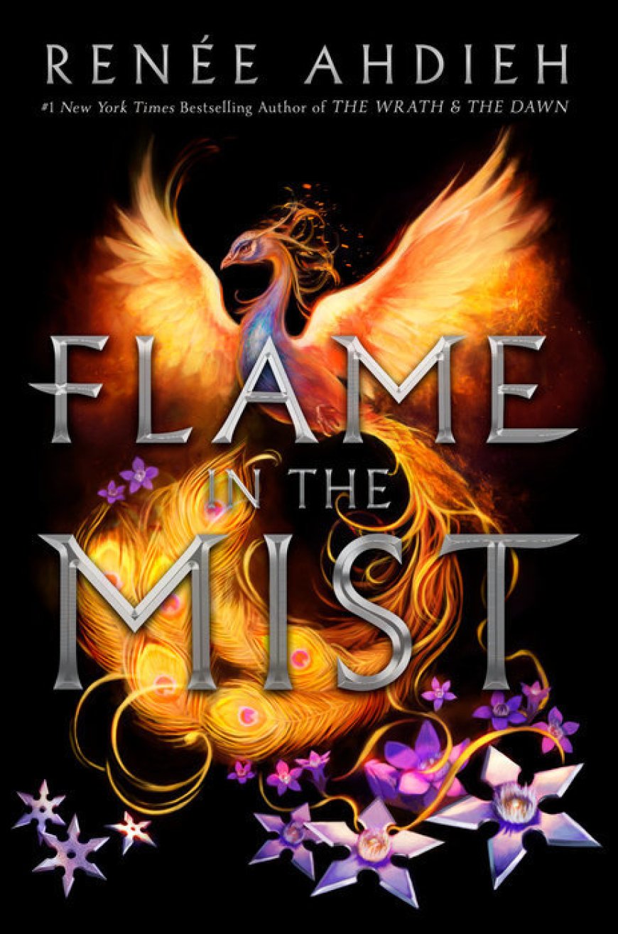 [PDF] Flame in the Mist #1 Flame in the Mist by Renée Ahdieh