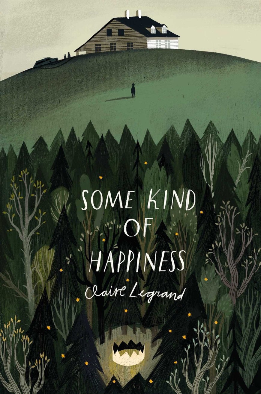 [PDF] Some Kind of Happiness by Claire Legrand