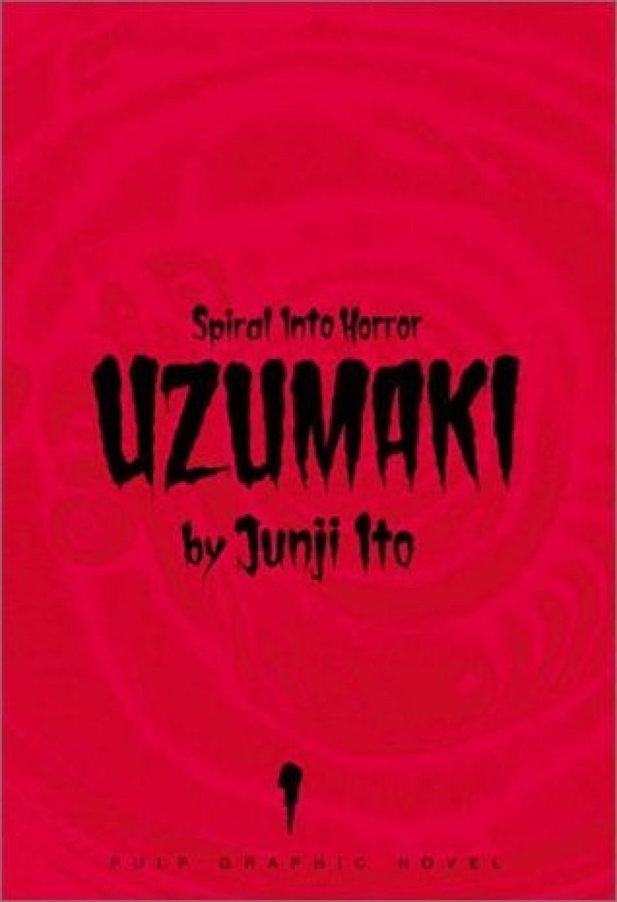 [PDF] Uzumaki #1 Uzumaki: Spiral into Horror, Vol. 1 by Junji Ito