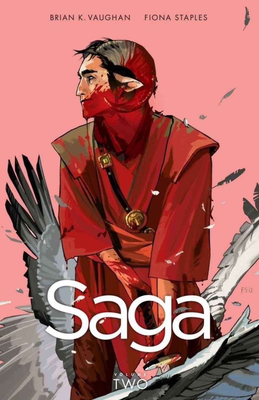 [PDF] Saga Saga, Volume 2 by Brian K. Vaughan  (Writer) ,  Fiona Staples  (Illustrator)