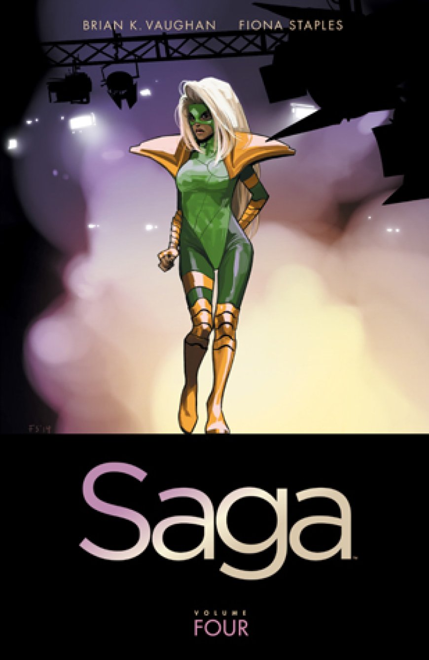 [PDF] Saga Saga, Volume 4 by Brian K. Vaughan  (Writer) ,  Fiona Staples  (Illustrator)