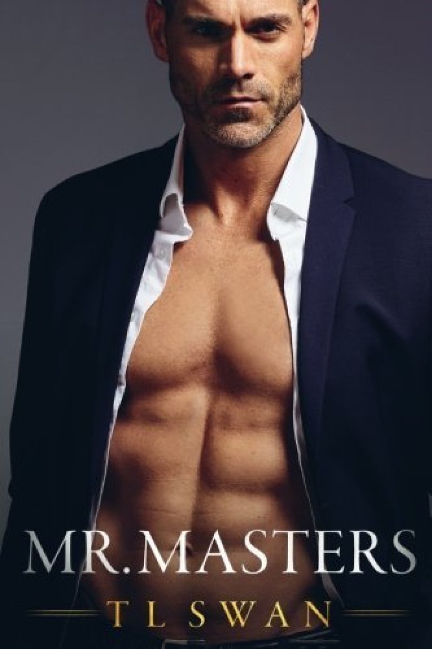 [PDF] Mr. Series #1 Mr. Masters by T.L. Swan