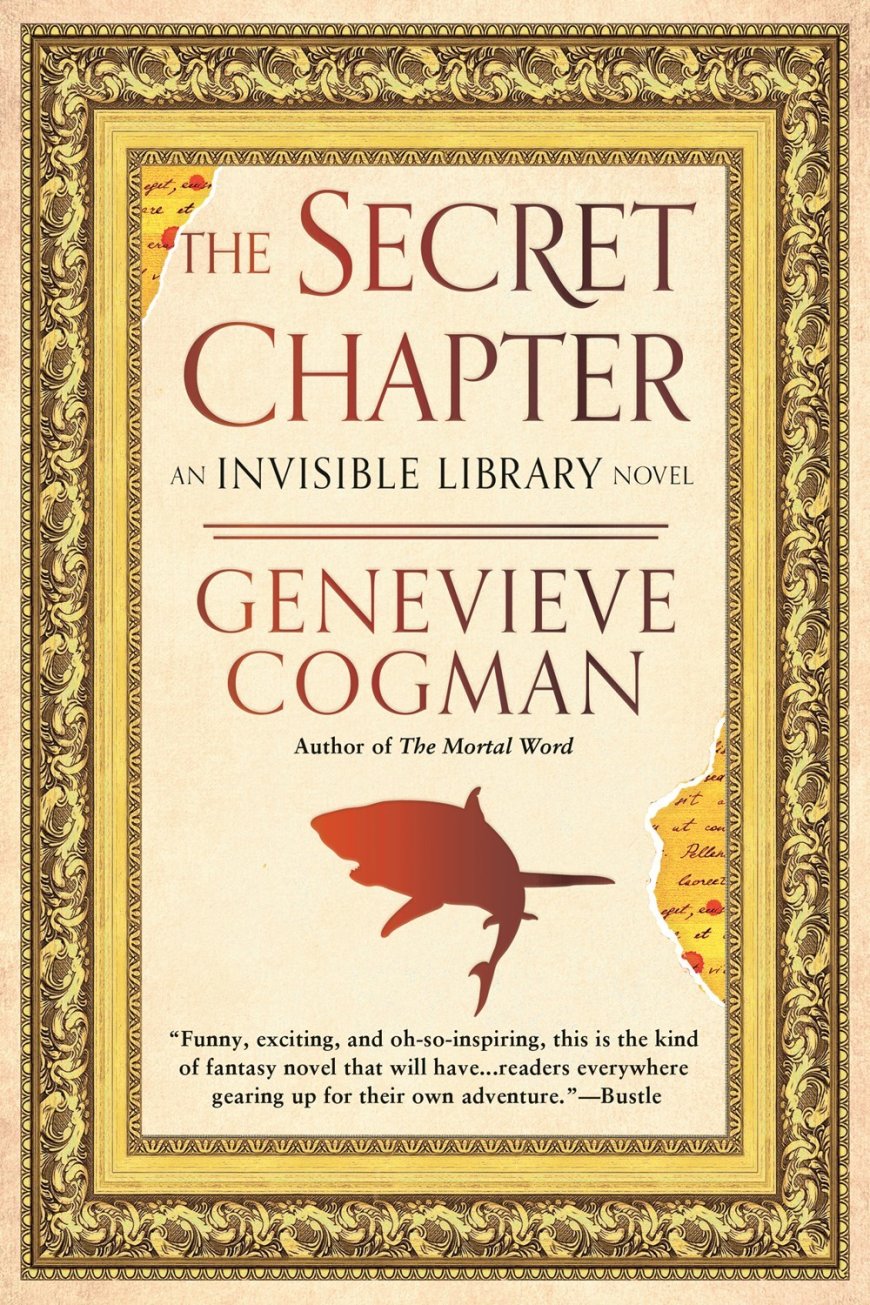 [PDF] The Invisible Library #6 The Secret Chapter by Genevieve Cogman