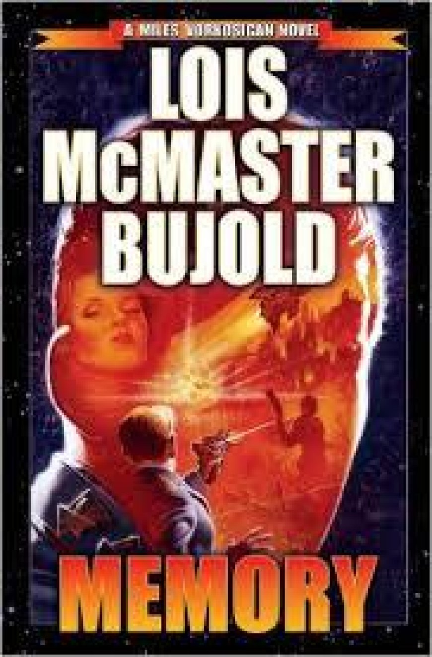 [PDF] Vorkosigan Saga (Publication Order) #10 Memory by Lois McMaster Bujold