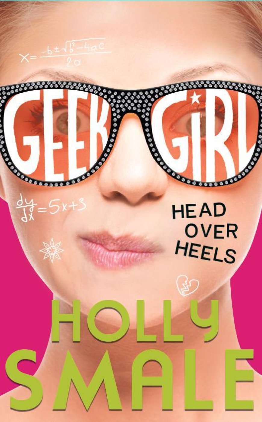 [PDF] Geek Girl #5 Head Over Heels by Holly Smale