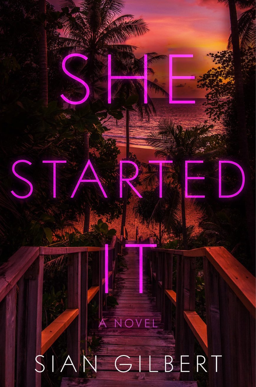 [PDF] She Started It by Sian Gilbert