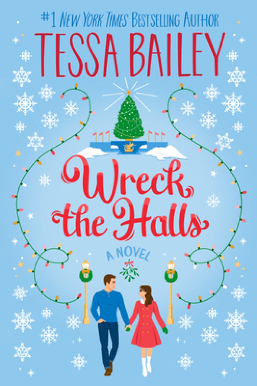 [PDF] Wreck the Halls by Tessa Bailey