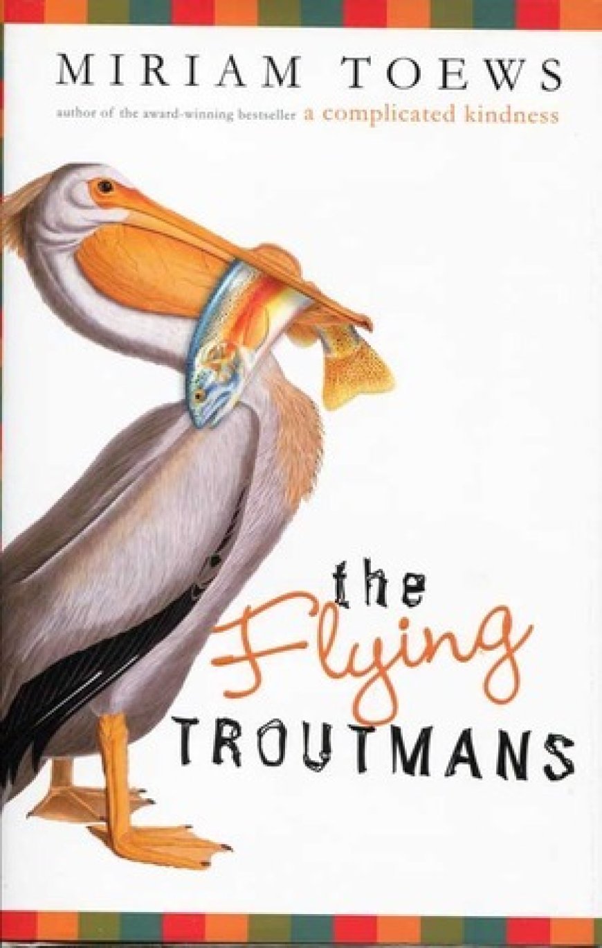 [PDF] The Flying Troutmans by Miriam Toews