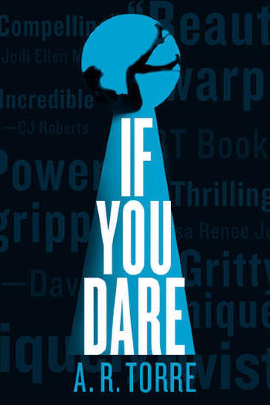 [PDF] Deanna Madden #3 If You Dare by A.R. Torre ,  Alessandra Torre