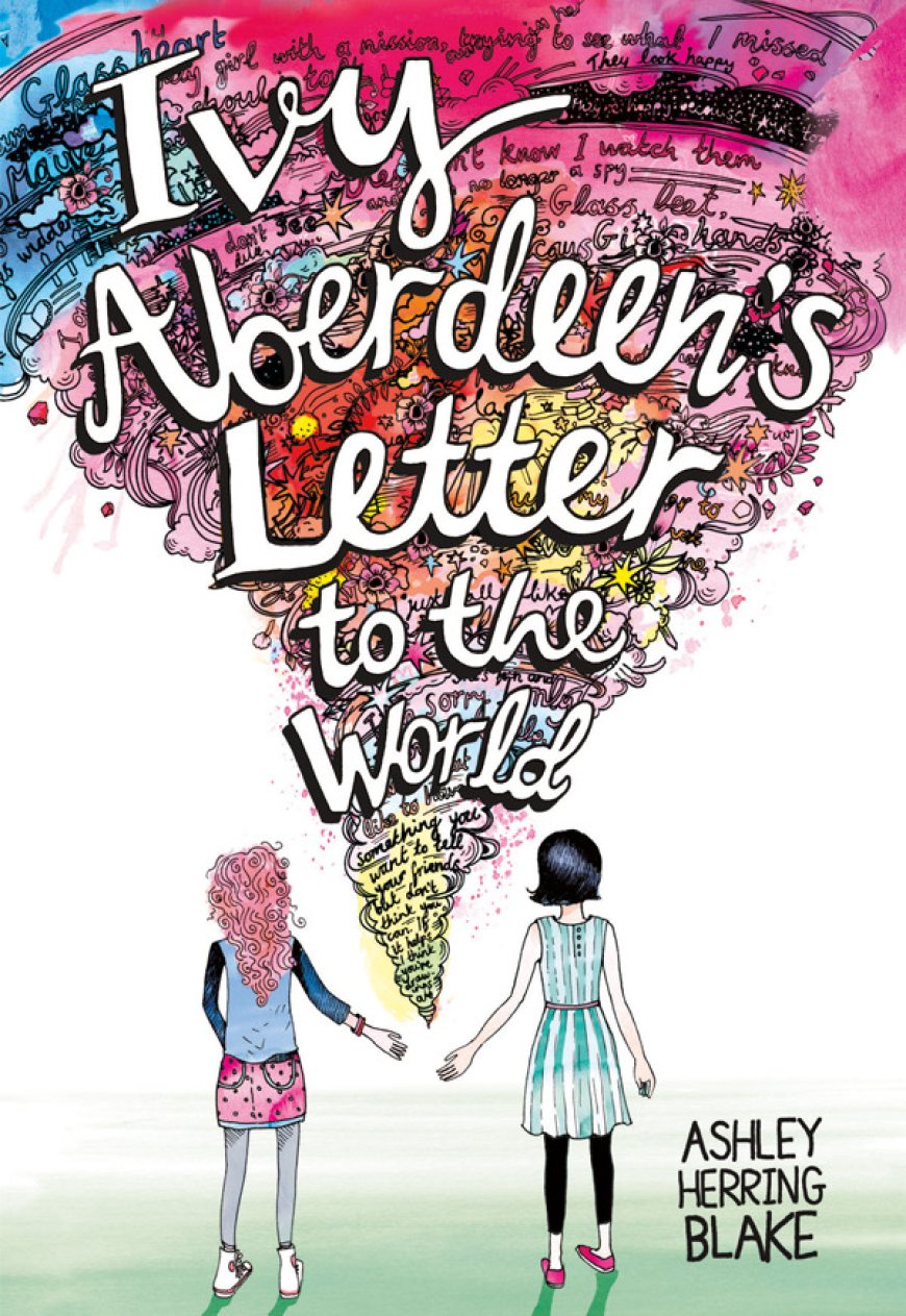 [PDF] Ivy Aberdeen's Letter to the World by Ashley Herring Blake