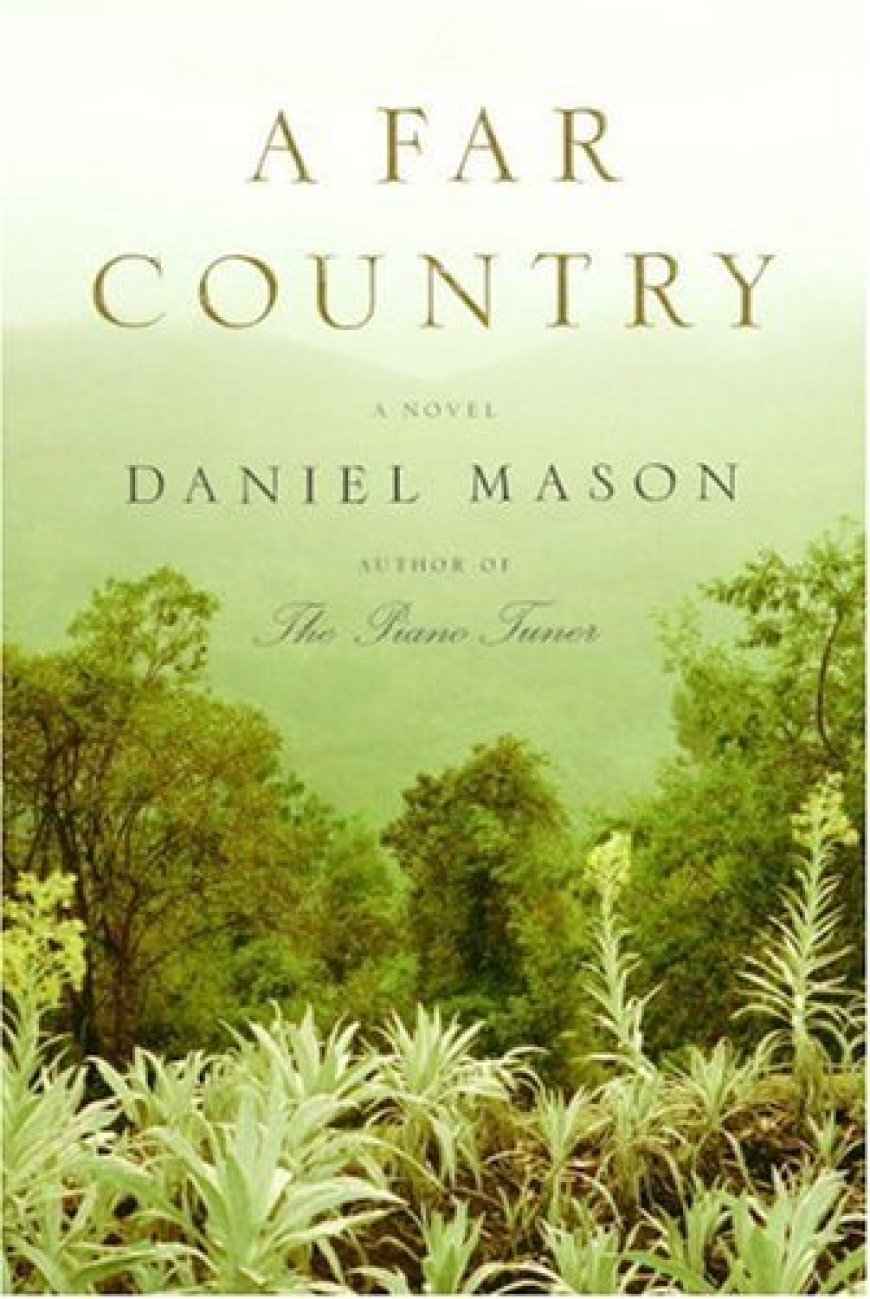 [PDF] A Far Country by Daniel Mason