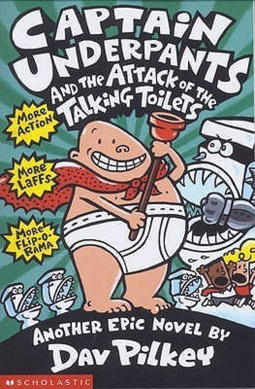 [PDF] Captain Underpants #2 Captain Underpants and the Attack of the Talking Toilets by Dav Pilkey