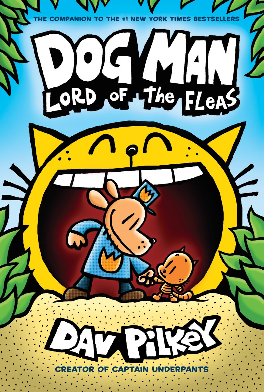 [PDF] Dog Man #5 Dog Man: Lord of the Fleas by Dav Pilkey