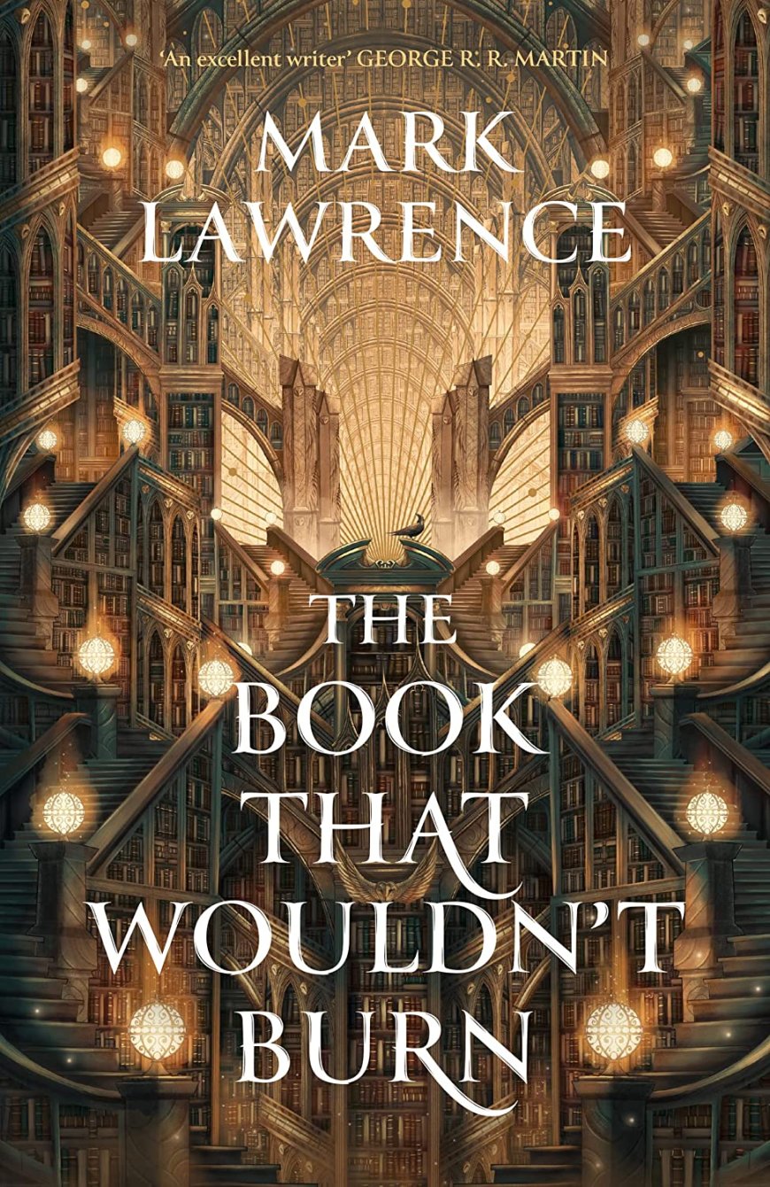 [PDF] The Library Trilogy #1 The Book That Wouldn’t Burn by Mark Lawrence