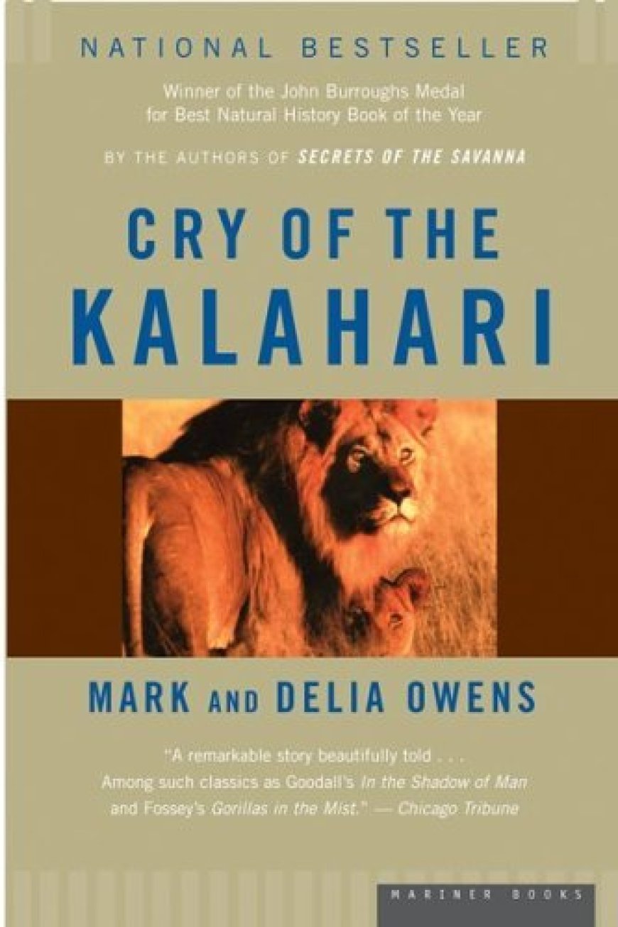 [PDF] Cry of the Kalahari by Mark Owens ,  Delia Owens