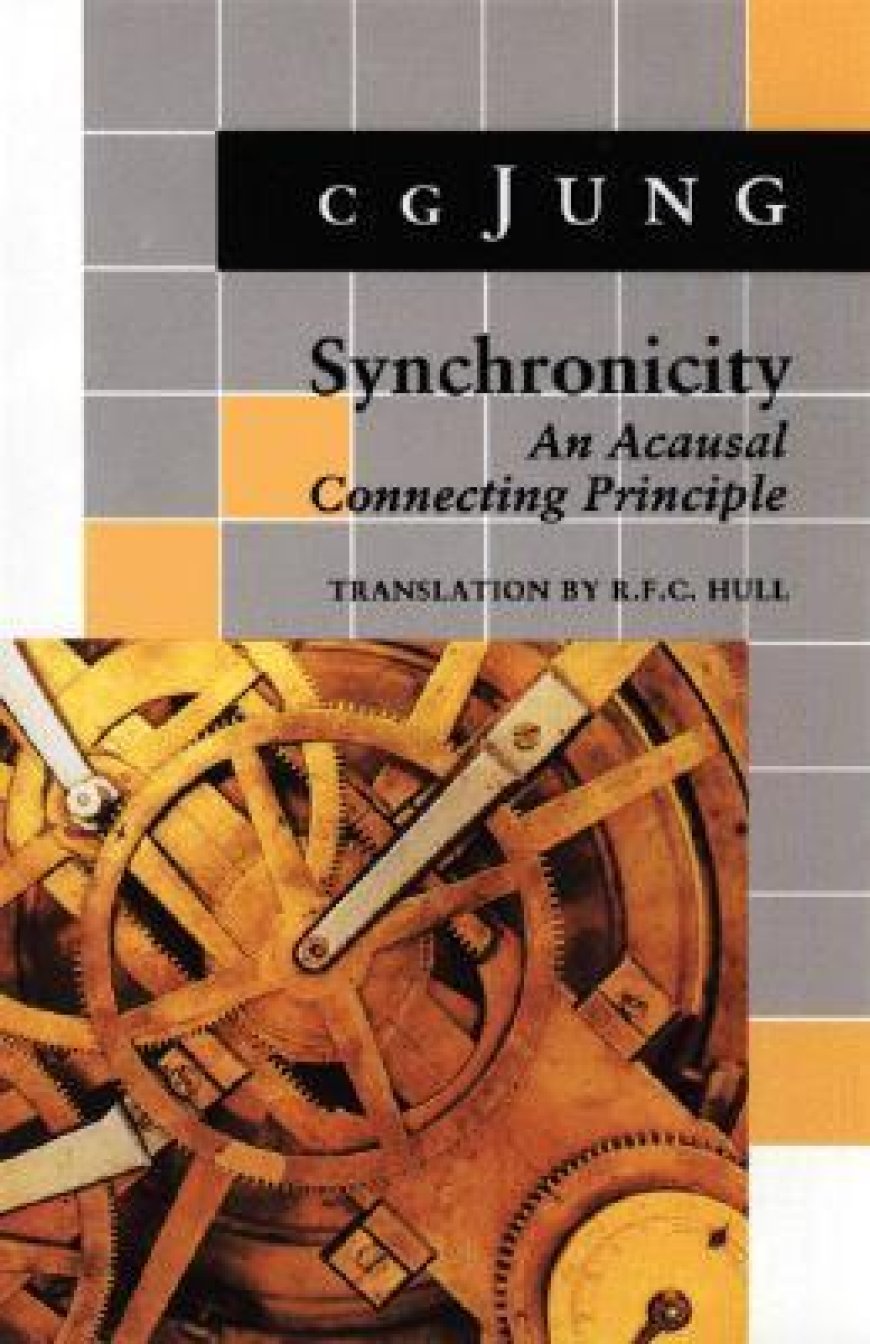 [PDF] Synchronicity: An Acausal Connecting Principle by C.G. Jung ,  R.F.C. Hull  (Translator)