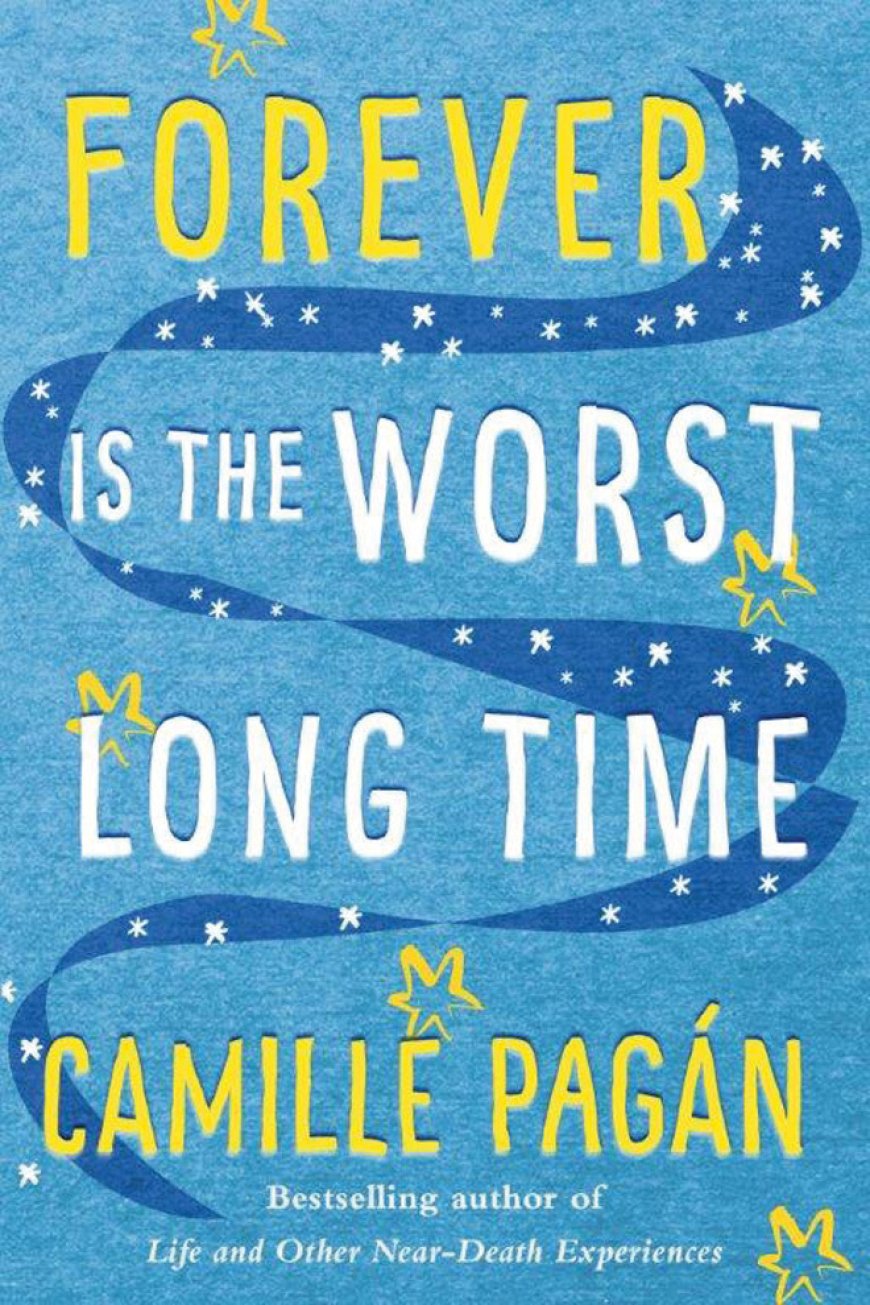 [PDF] Forever is the Worst Long Time by Camille Pagán