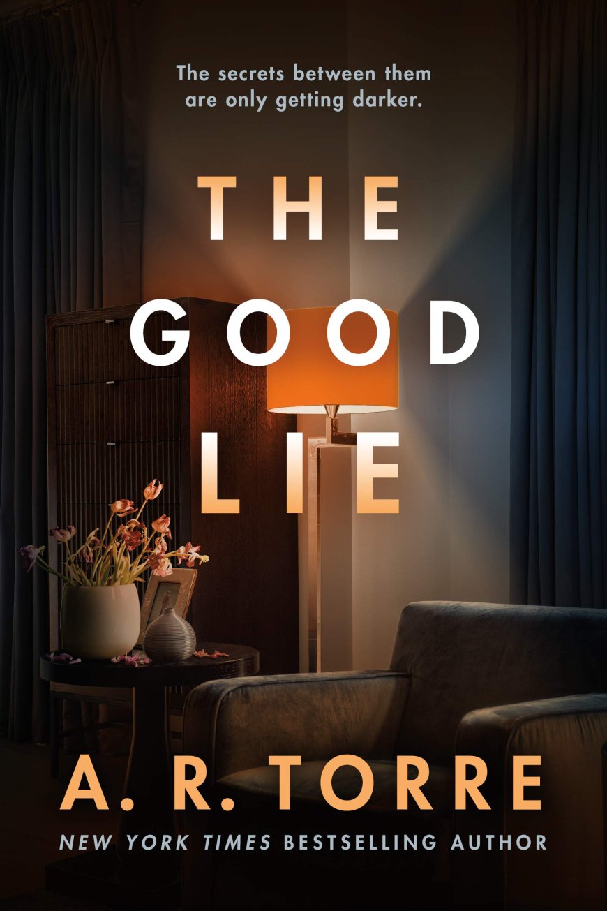 [PDF] The Good Lie by A.R. Torre