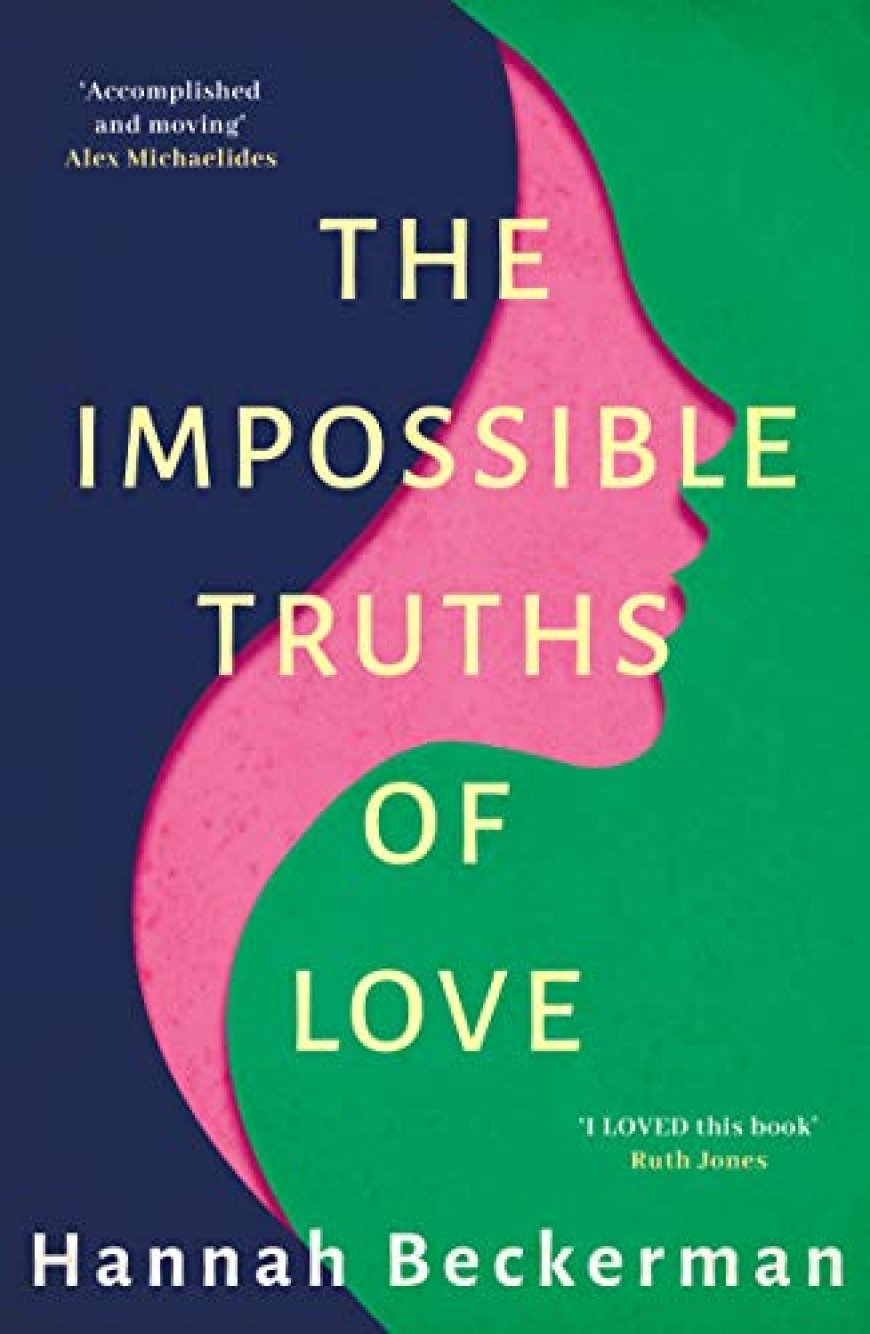 [PDF] The Impossible Truths of Love by Hannah Beckerman