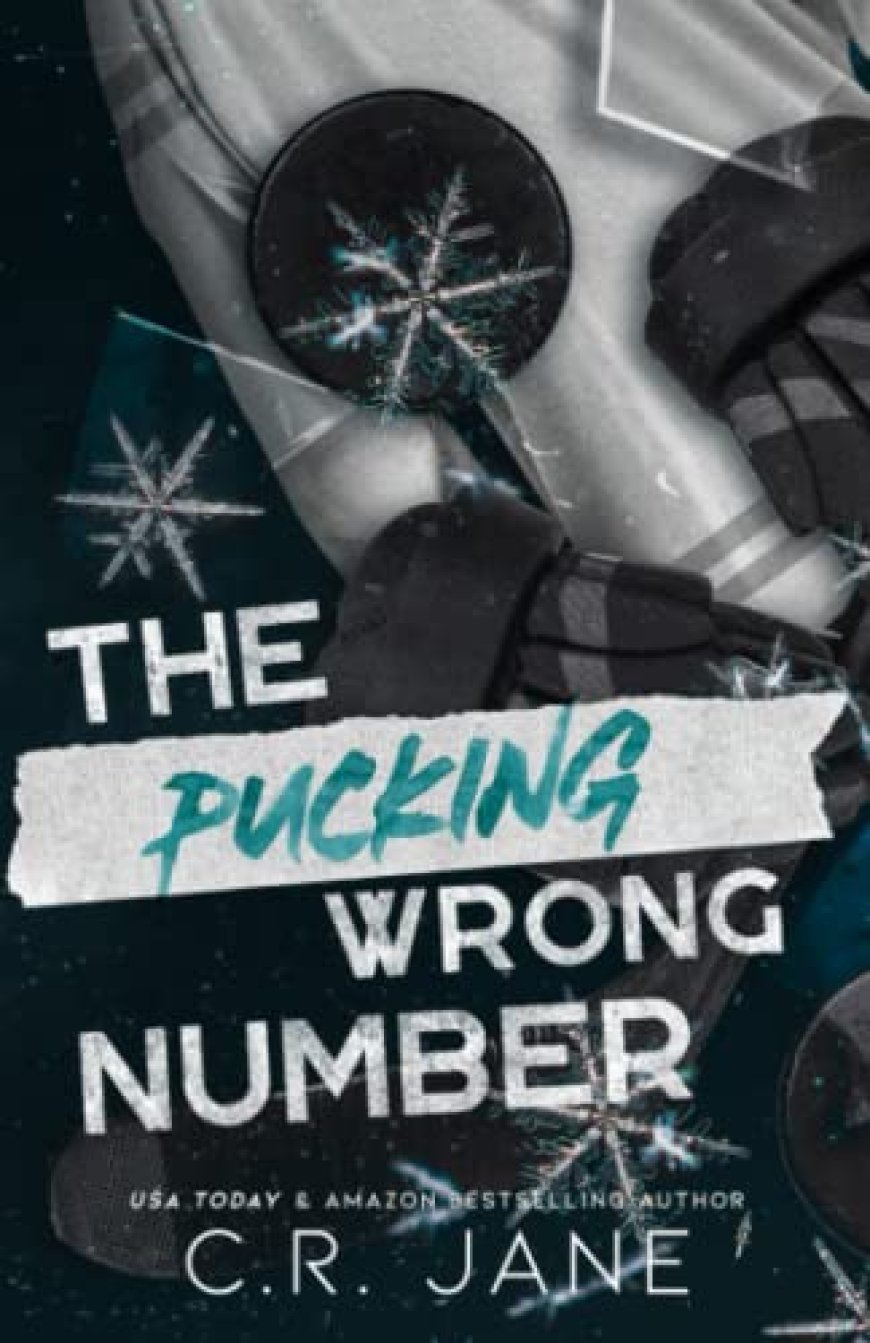 [PDF] Pucking Wrong #1 The Pucking Wrong Number by C.R. Jane