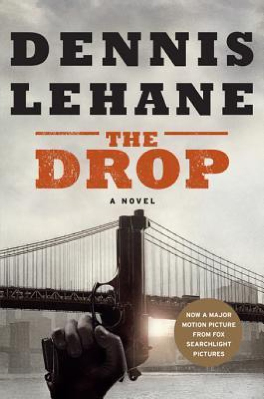 [PDF] The Drop by Dennis Lehane