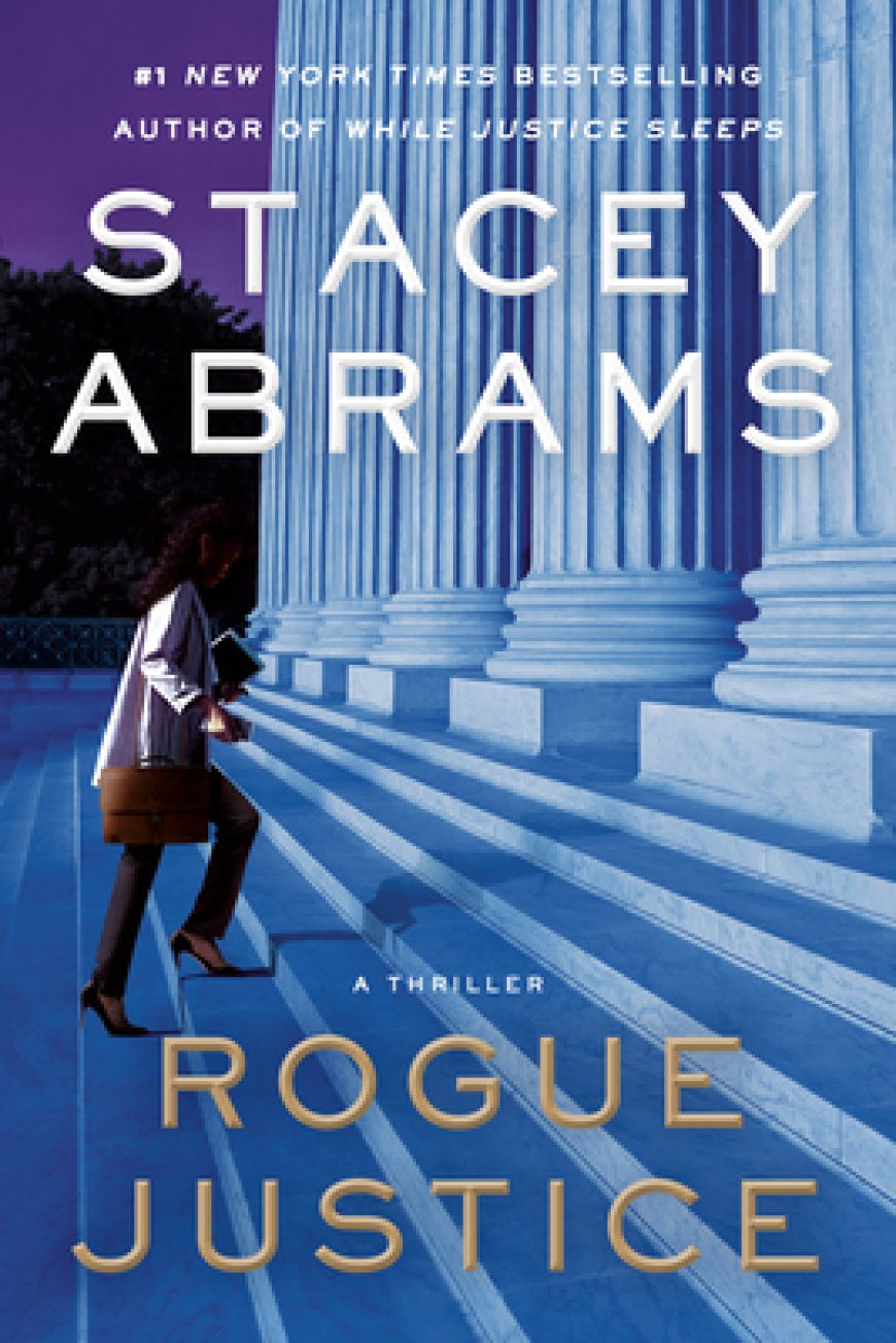 [PDF] Avery Keene #2 Rogue Justice by Stacey Abrams