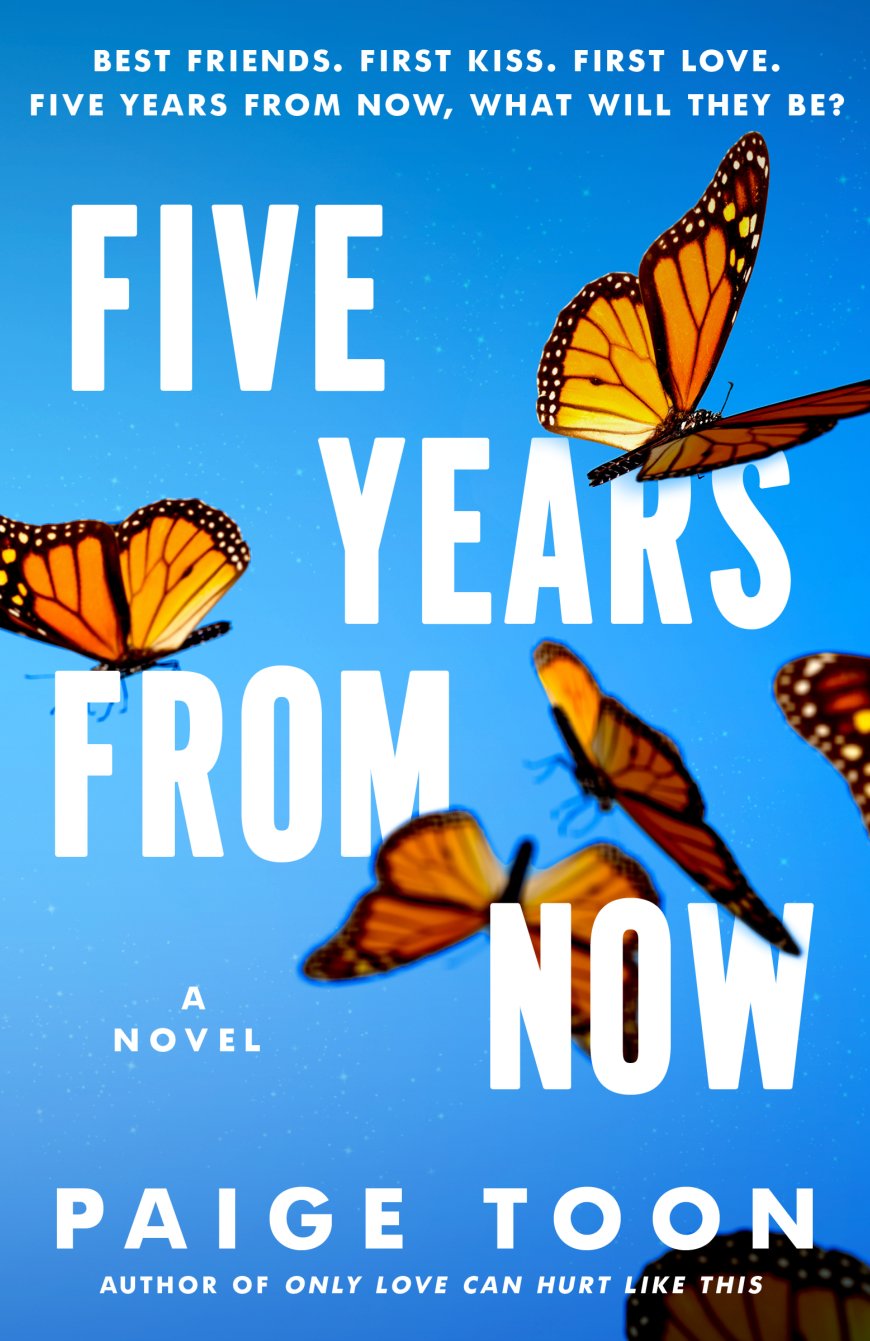 [PDF] Five Years from Now by Paige Toon