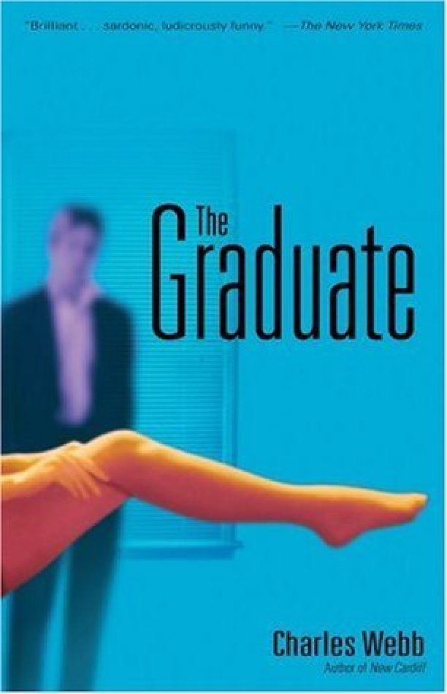 [PDF] The Graduate #1 The Graduate by Charles Webb