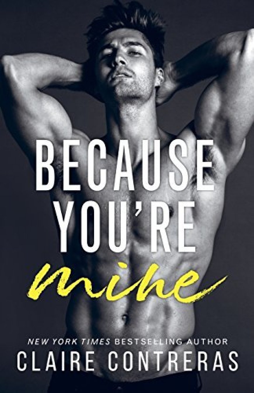 [PDF] Sins & Deceit #1 Because You're Mine by Claire Contreras