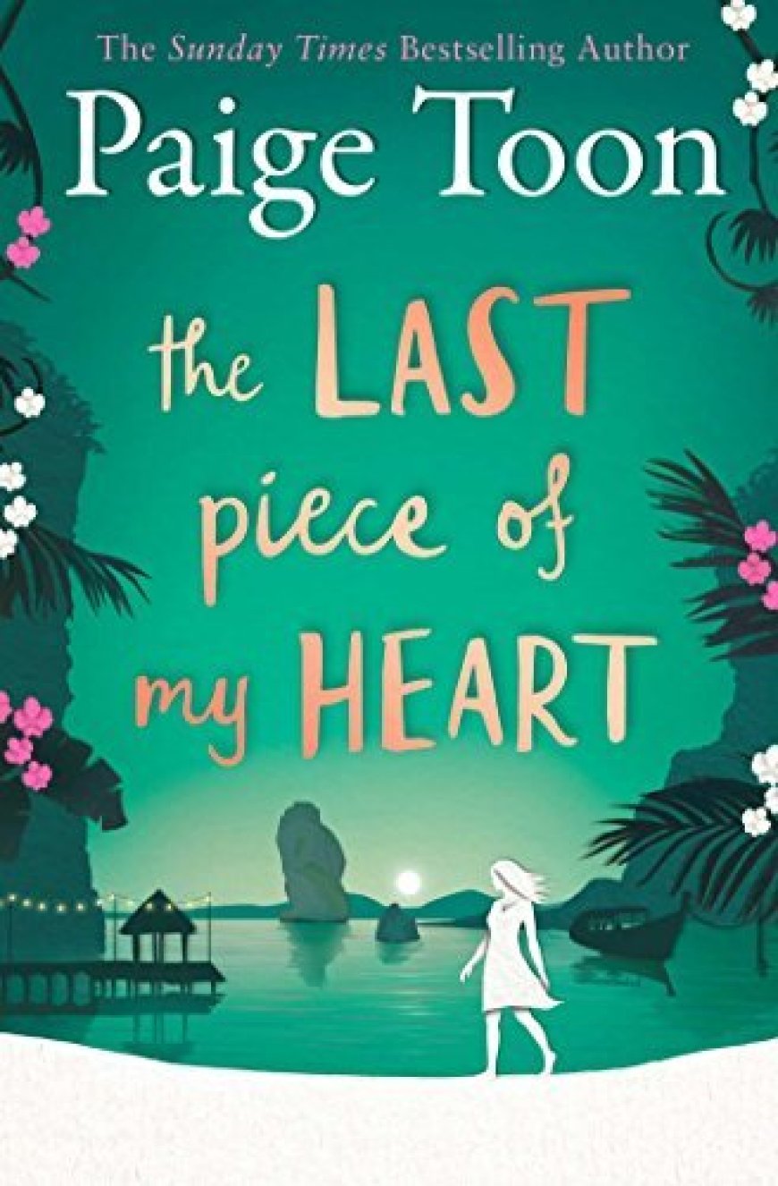 [PDF] The Last Piece of My Heart by Paige Toon