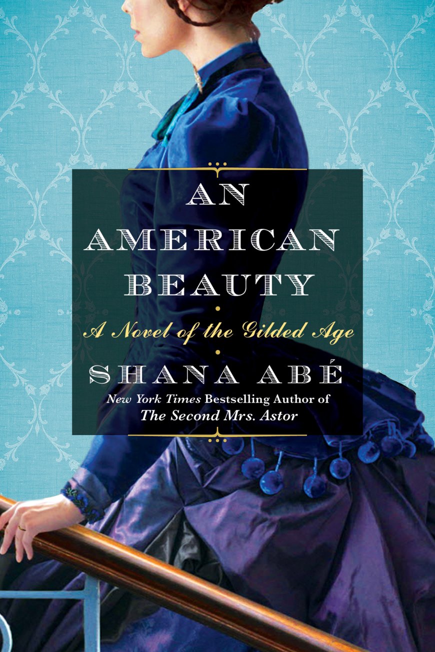 [PDF] An American Beauty by Shana Abe