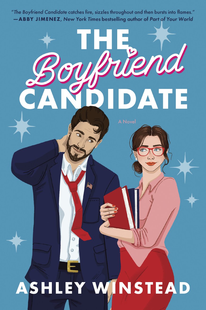 [PDF] The Boyfriend Candidate by Ashley Winstead