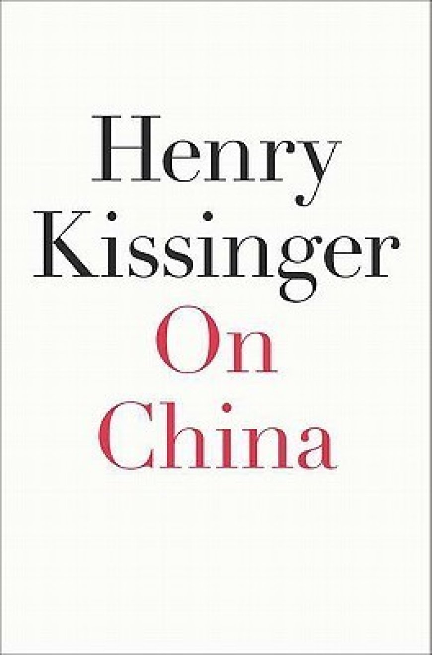 [PDF] On China by Henry Kissinger