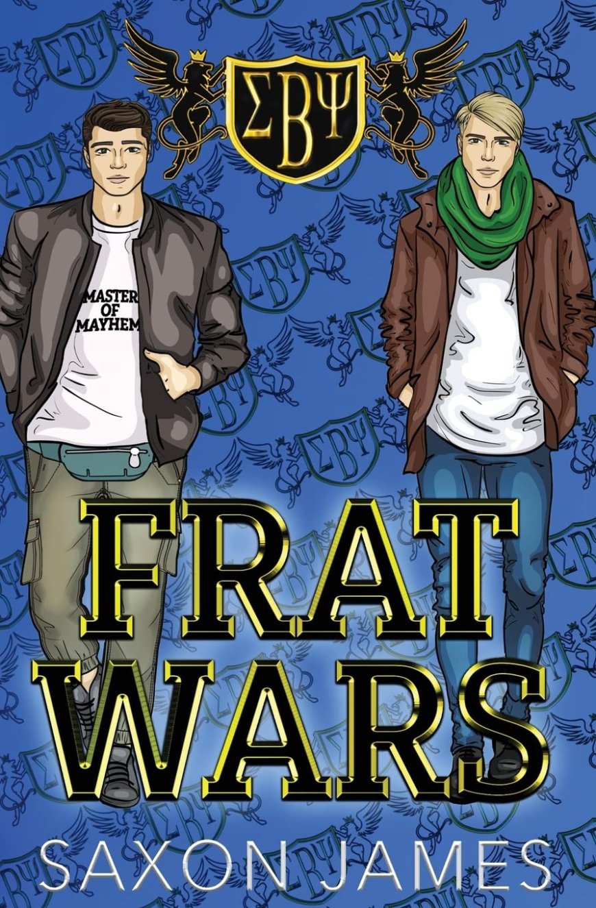 [PDF] Frat Wars #2 Master of Mayhem by Saxon James