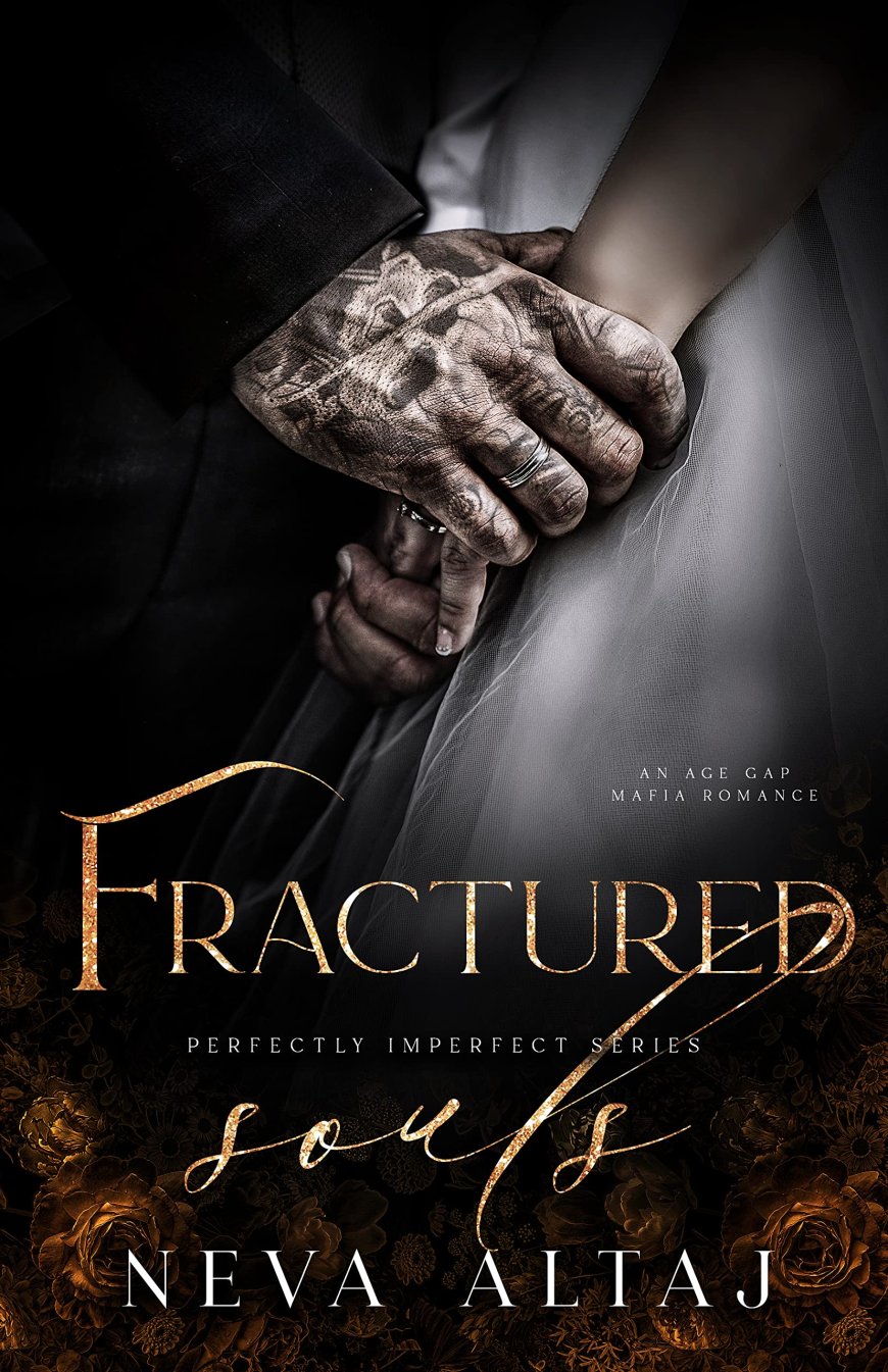 [PDF] Perfectly Imperfect #6 Fractured Souls by Neva Altaj