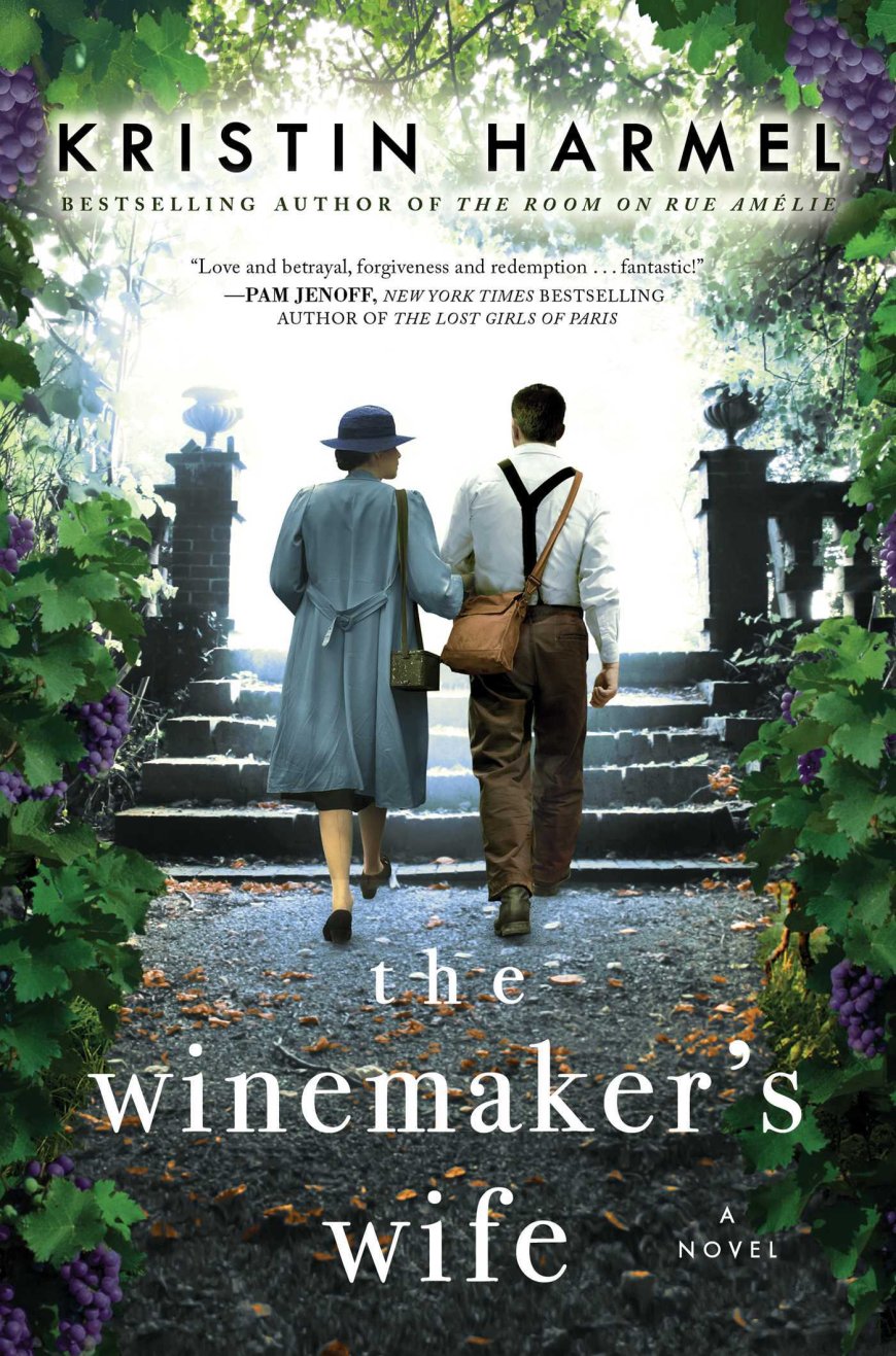 [PDF] The Winemaker's Wife by Kristin Harmel