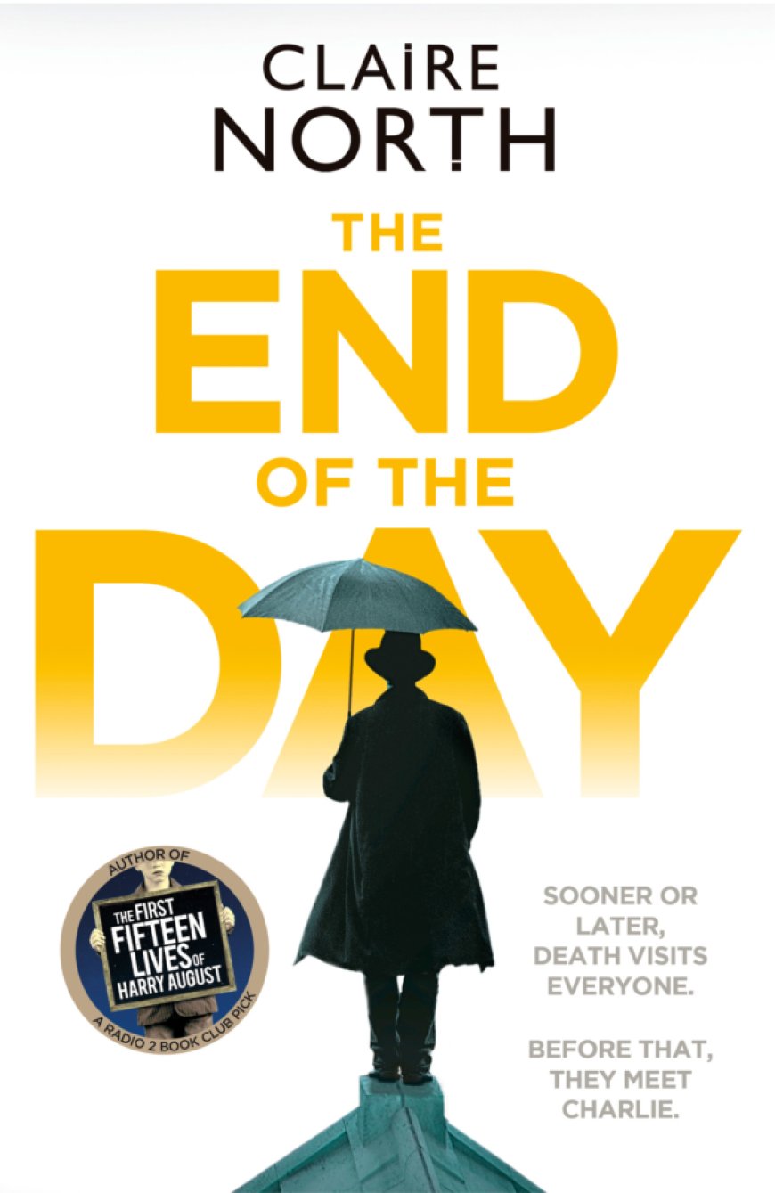 [PDF] The End of the Day by Claire North