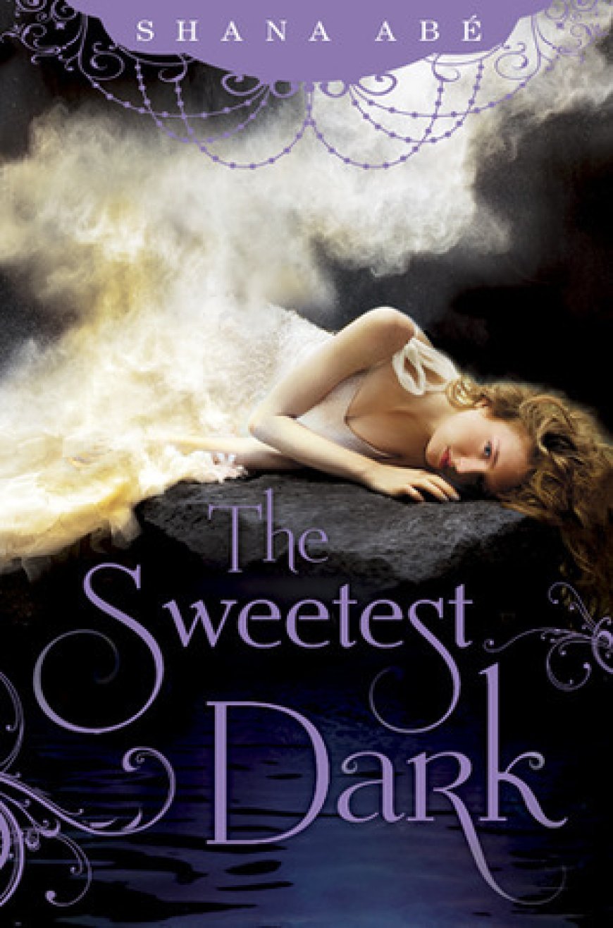 [PDF] The Sweetest Dark #1 The Sweetest Dark by Shana Abe