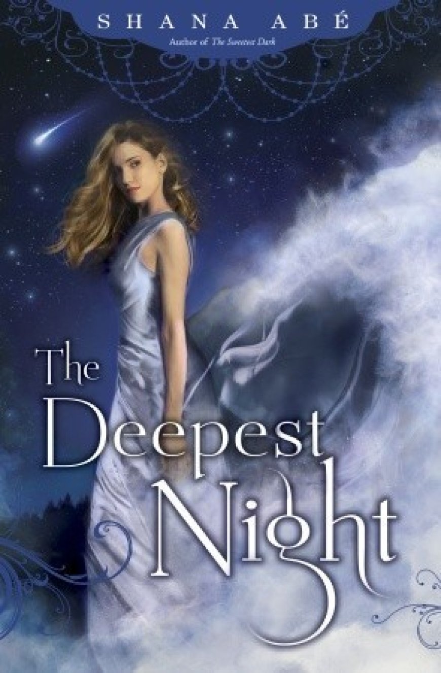 [PDF] The Sweetest Dark #2 The Deepest Night by Shana Abe