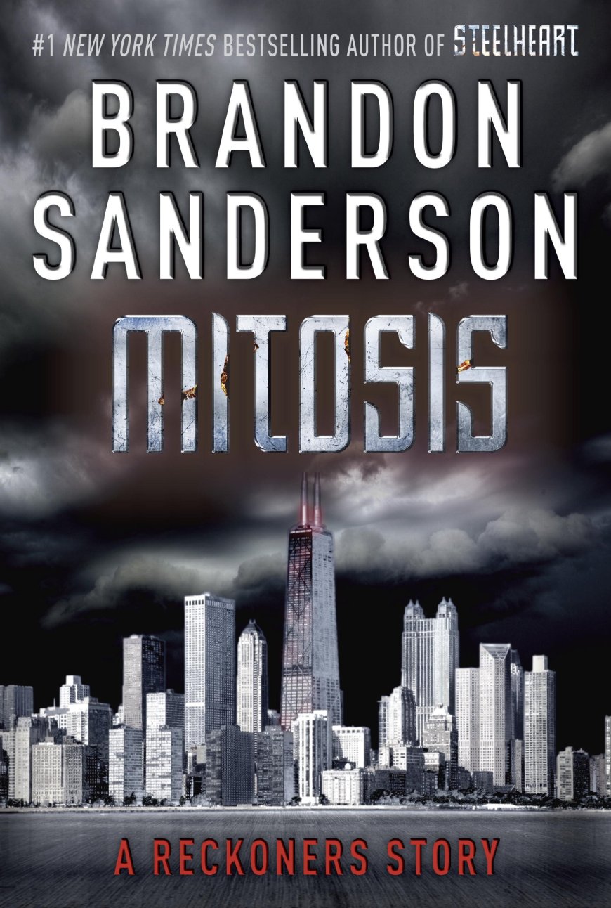 [PDF] The Reckoners #1.5 Mitosis by Brandon Sanderson