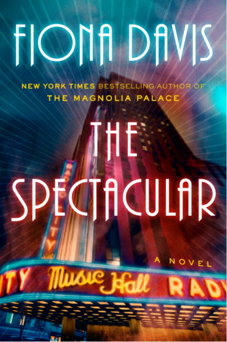 [PDF] The Spectacular by Fiona Davis