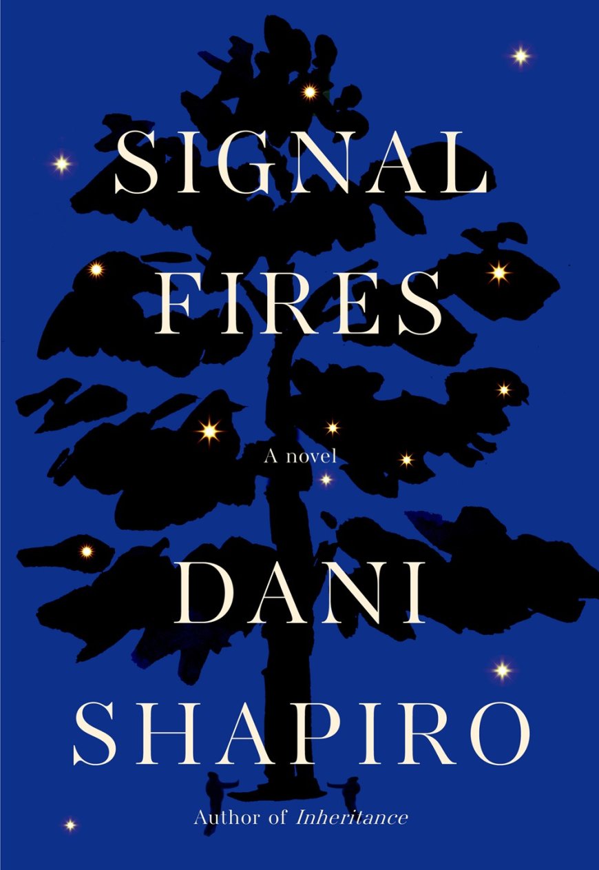 [PDF] Signal Fires by Dani Shapiro